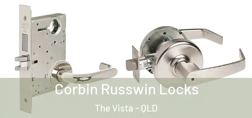  Corbin Russwin Locks The Vista - QLD