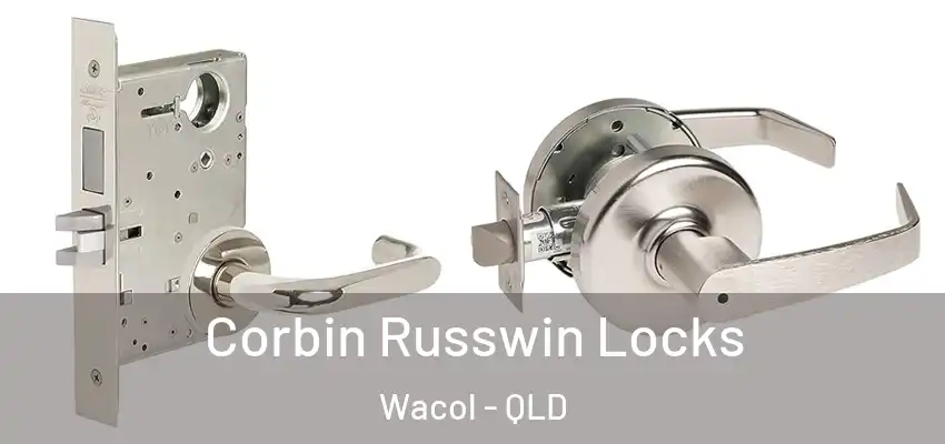  Corbin Russwin Locks Wacol - QLD