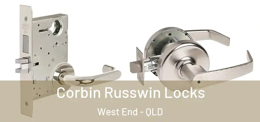 Corbin Russwin Locks West End - QLD