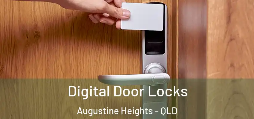  Digital Door Locks Augustine Heights - QLD