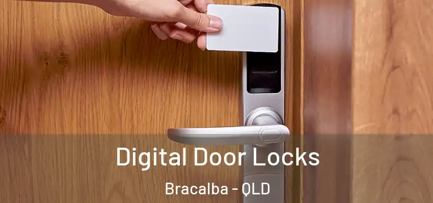 Digital Door Locks Bracalba - QLD