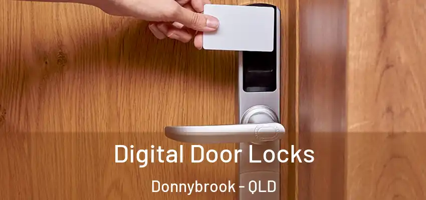  Digital Door Locks Donnybrook - QLD