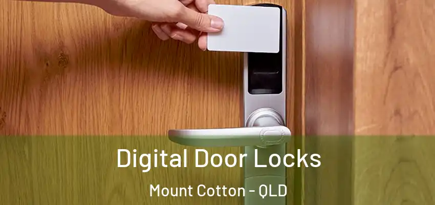 Digital Door Locks Mount Cotton - QLD