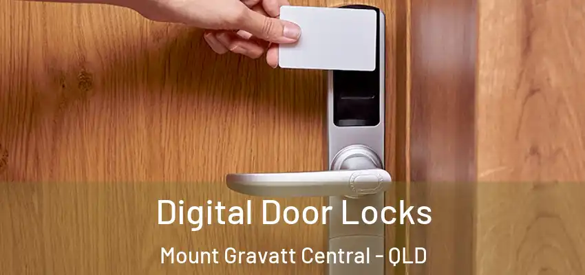  Digital Door Locks Mount Gravatt Central - QLD