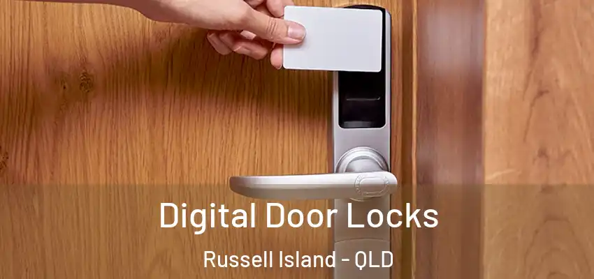 Digital Door Locks Russell Island - QLD