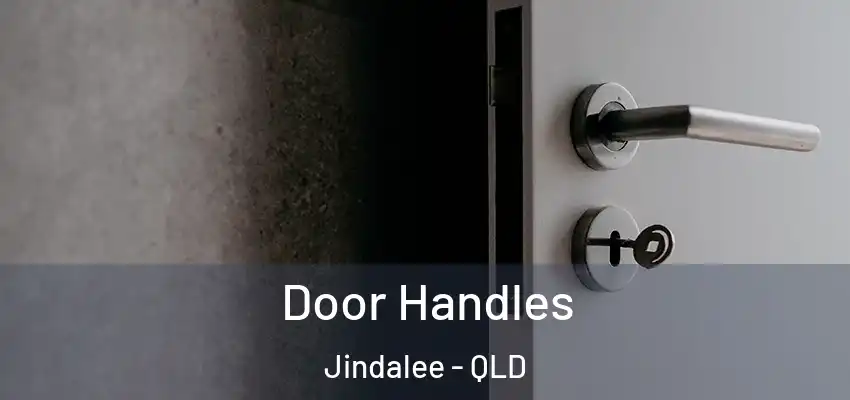  Door Handles Jindalee - QLD