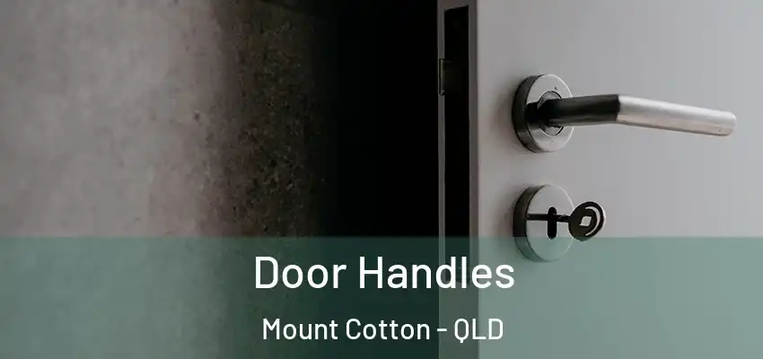  Door Handles Mount Cotton - QLD