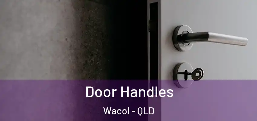  Door Handles Wacol - QLD