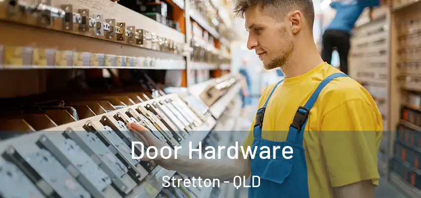  Door Hardware Stretton - QLD