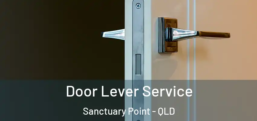  Door Lever Service Sanctuary Point - QLD