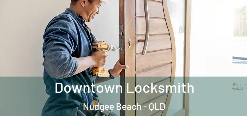 Downtown Locksmith Nudgee Beach - QLD