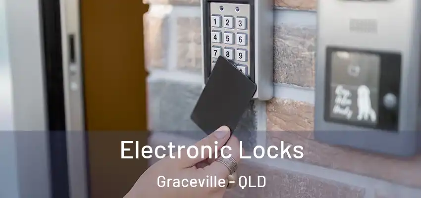 Electronic Locks Graceville - QLD