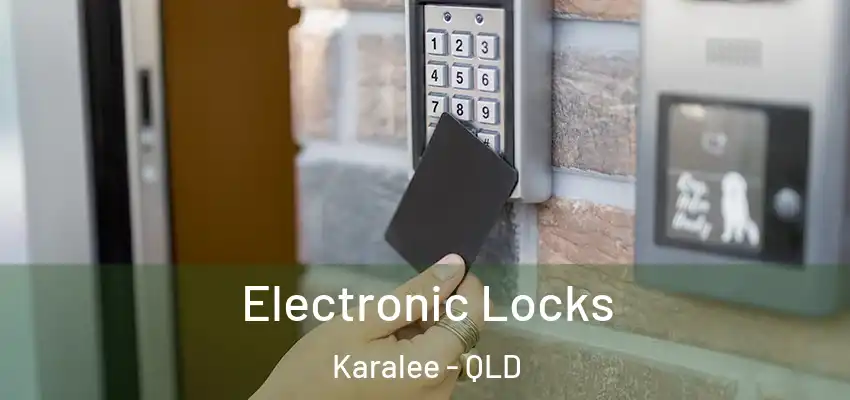 Electronic Locks Karalee - QLD