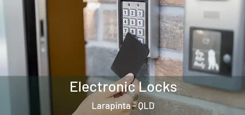 Electronic Locks Larapinta - QLD