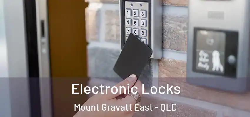 Electronic Locks Mount Gravatt East - QLD