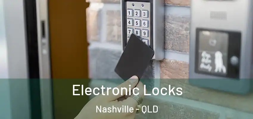  Electronic Locks Nashville - QLD
