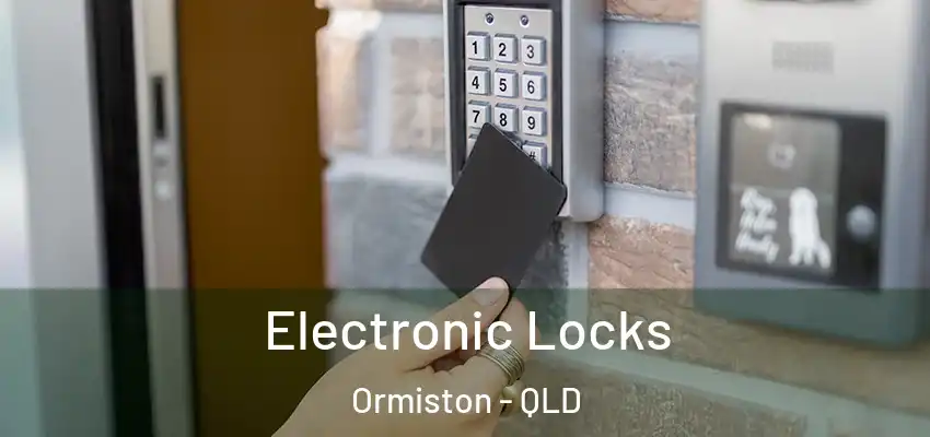  Electronic Locks Ormiston - QLD