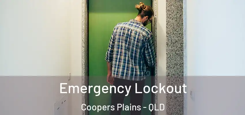  Emergency Lockout Coopers Plains - QLD