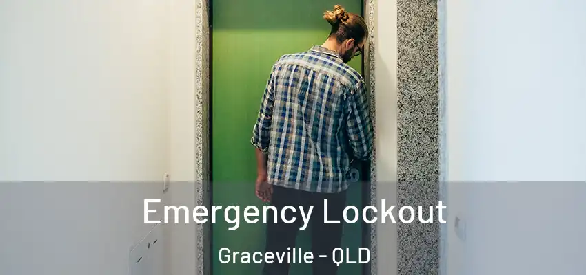  Emergency Lockout Graceville - QLD