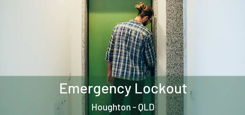  Emergency Lockout Houghton - QLD