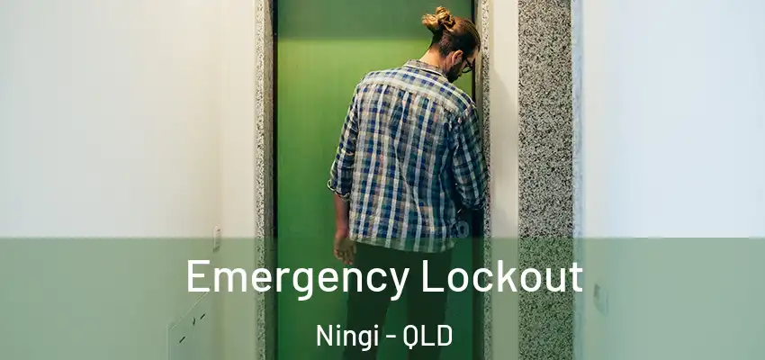  Emergency Lockout Ningi - QLD