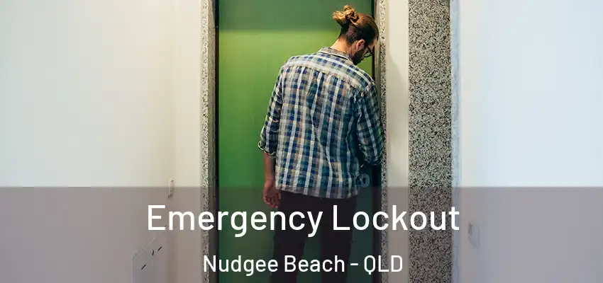  Emergency Lockout Nudgee Beach - QLD