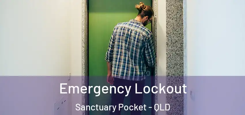  Emergency Lockout Sanctuary Pocket - QLD