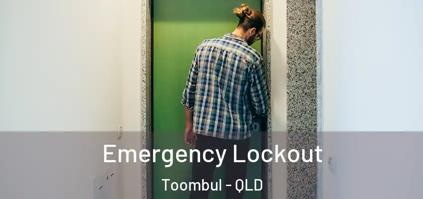  Emergency Lockout Toombul - QLD