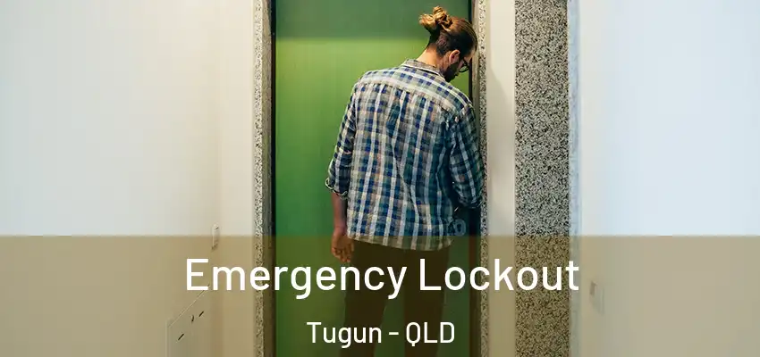 Emergency Lockout Tugun - QLD