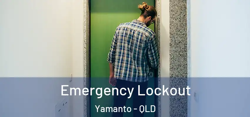  Emergency Lockout Yamanto - QLD