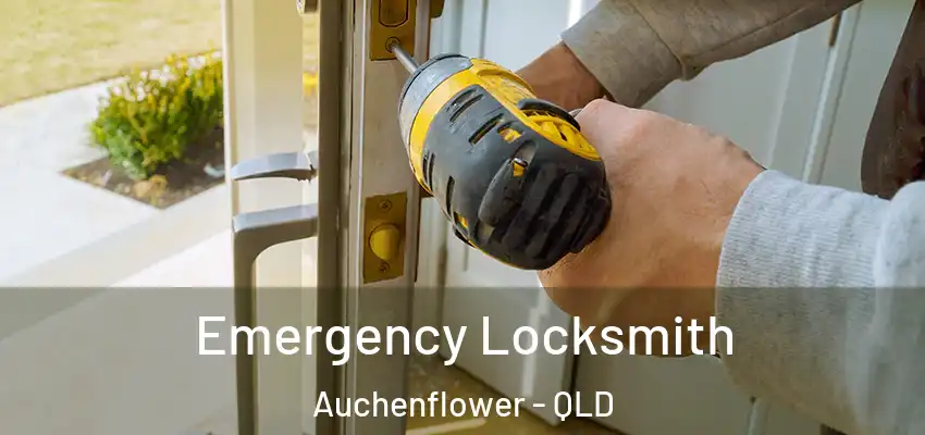  Emergency Locksmith Auchenflower - QLD