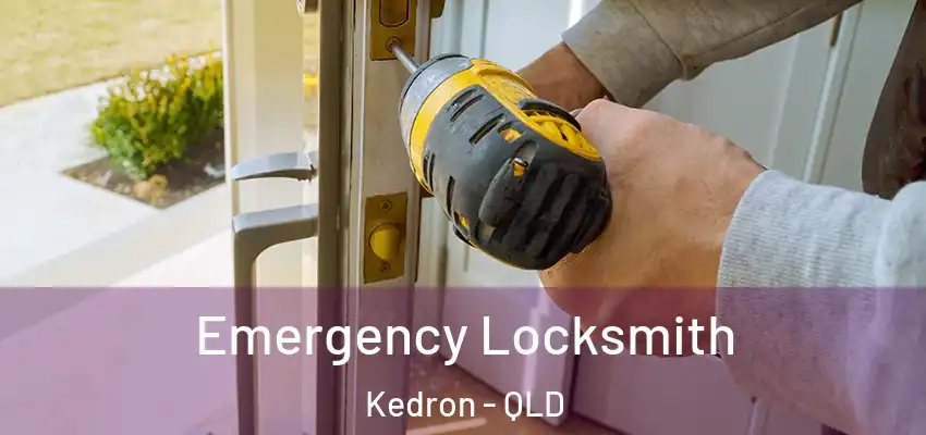  Emergency Locksmith Kedron - QLD