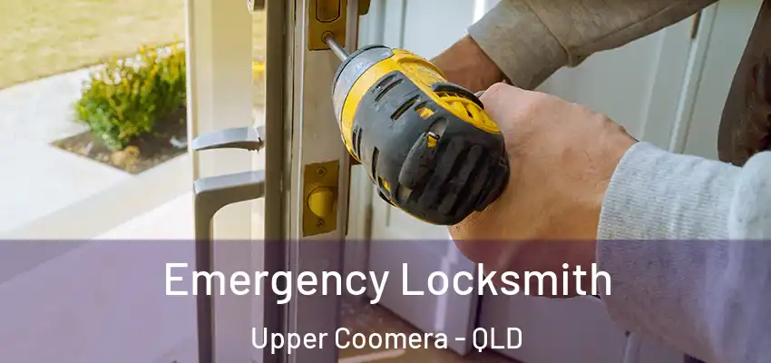 Emergency Locksmith Upper Coomera - QLD