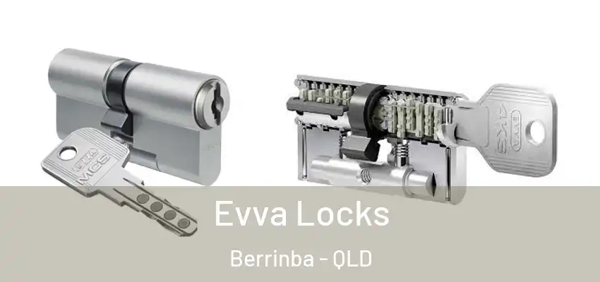  Evva Locks Berrinba - QLD
