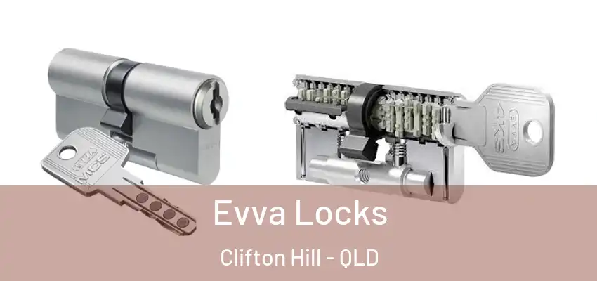 Evva Locks Clifton Hill - QLD