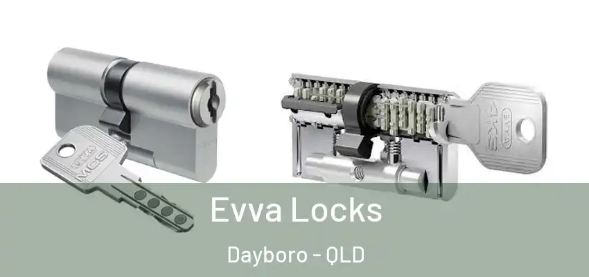  Evva Locks Dayboro - QLD