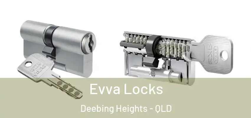 Evva Locks Deebing Heights - QLD