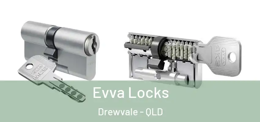  Evva Locks Drewvale - QLD