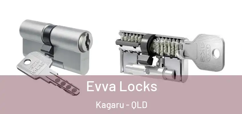  Evva Locks Kagaru - QLD