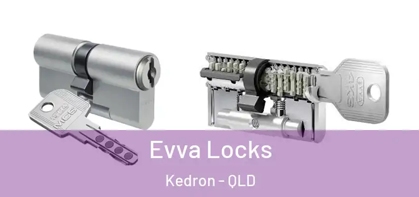  Evva Locks Kedron - QLD
