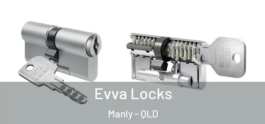 Evva Locks Manly - QLD