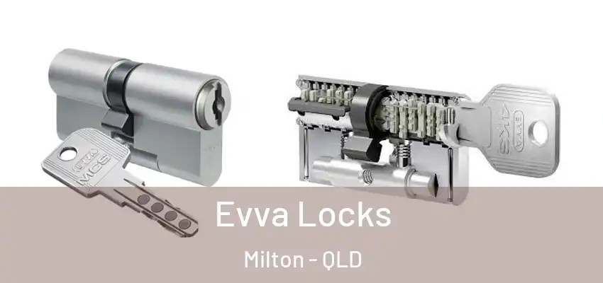 Evva Locks Milton - QLD