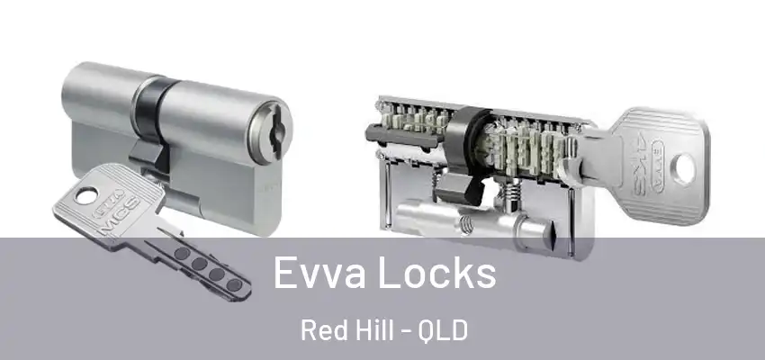 Evva Locks Red Hill - QLD