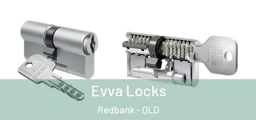 Evva Locks Redbank - QLD