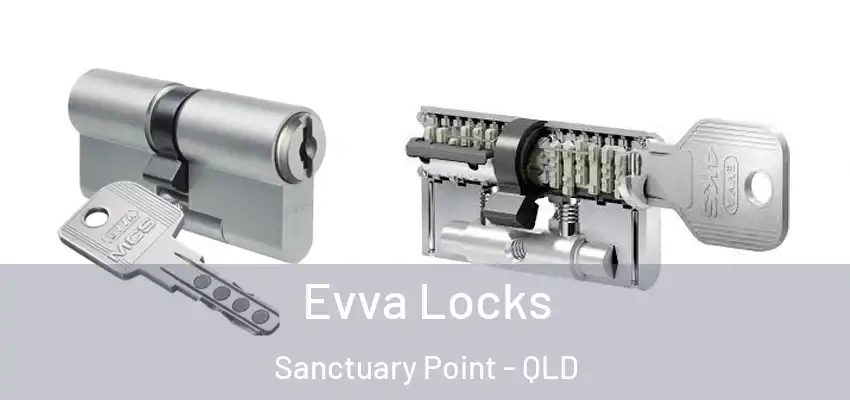  Evva Locks Sanctuary Point - QLD