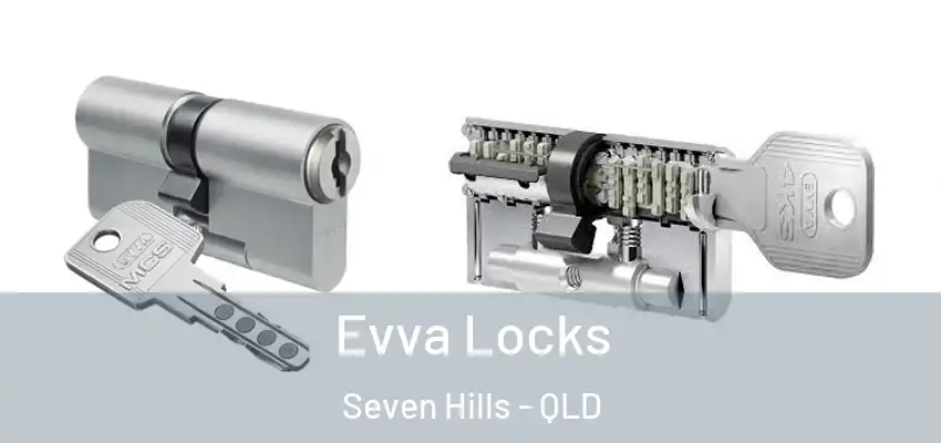 Evva Locks Seven Hills - QLD