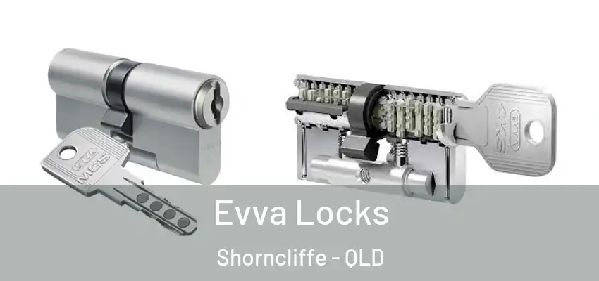 Evva Locks Shorncliffe - QLD