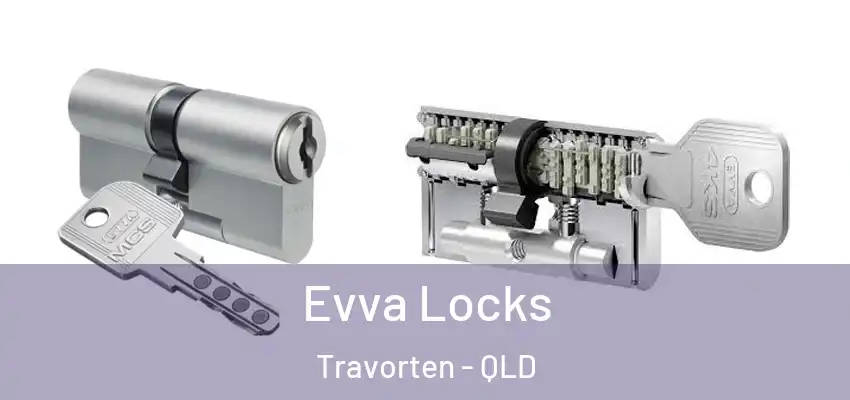  Evva Locks Travorten - QLD