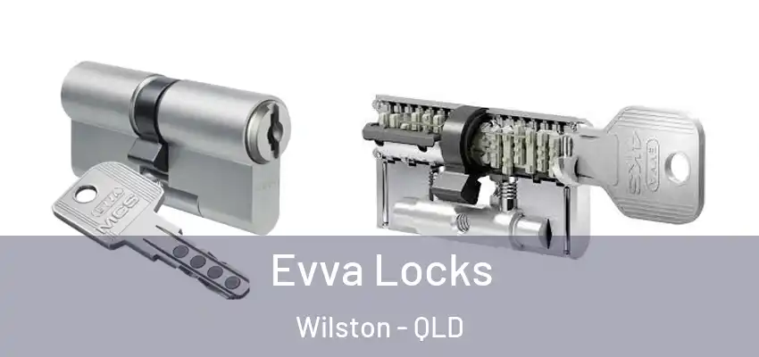  Evva Locks Wilston - QLD