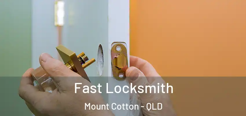  Fast Locksmith Mount Cotton - QLD